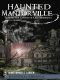 [Haunted America 01] • Haunted Mantorville